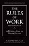 [The Rules by Richard Templar 01] • The Rules of Work, Expanded Edition · A Definitive Code for Personal Success (2nd Edition) (Richard Templar's Rules)